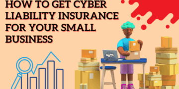 How To Get Cyber Liability Insurance For Your Small Business - Probashi ...